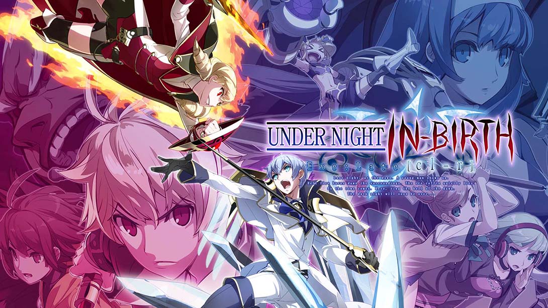 夜下降生Exe:Late UNDER NIGHT IN-BIRTH Exe Late_Switch游戏_任天堂switch游戏下载_ns游戏下载_switch游戏下载_大气层游戏_TX游戏_xci游戏_nsp游戏_nsz游戏_switch金手指_ns金手指mod_任天堂游戏修改_switch520_Switch2_switch游戏下载_switch520_0