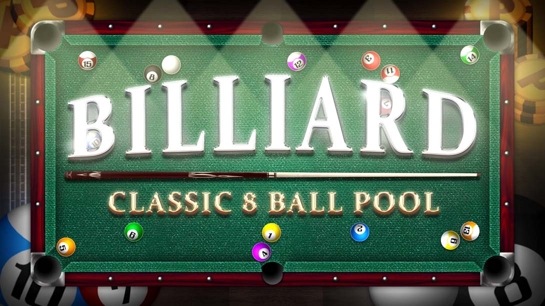 Billiard: Classic 8 Ball Pool_Switch游戏_任天堂switch游戏下载_ns游戏下载_switch游戏下载_大气层游戏_TX游戏_xci游戏_nsp游戏_nsz游戏_switch金手指_ns金手指mod_任天堂游戏修改_switch520_Switch2_switch游戏下载_switch520_0