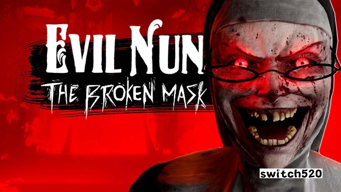 邪恶修女 破碎的面具 .Evil Nun The Broken Mask_Switch游戏_任天堂switch游戏下载_ns游戏下载_switch游戏下载_大气层游戏_TX游戏_xci游戏_nsp游戏_nsz游戏_switch金手指_ns金手指mod_任天堂游戏修改_switch520_Switch2_switch游戏下载_switch520_0