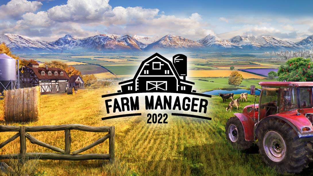 农场经理 2022 Farm Manager 2022_Switch游戏_任天堂switch游戏下载_ns游戏下载_switch游戏下载_大气层游戏_TX游戏_xci游戏_nsp游戏_nsz游戏_switch金手指_ns金手指mod_任天堂游戏修改_switch520_Switch2_switch游戏下载_switch520_0