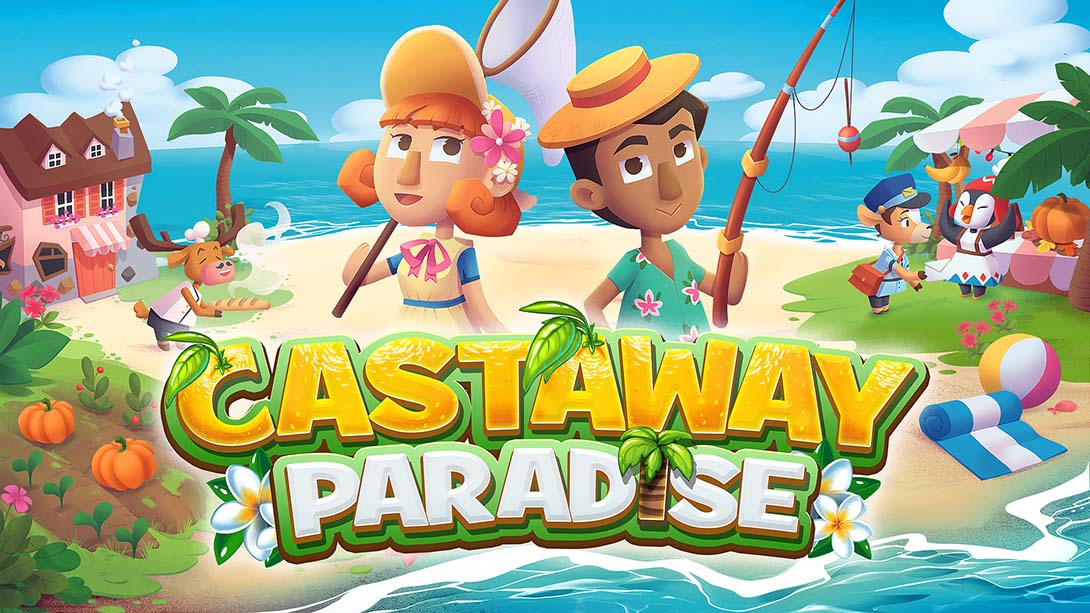漂流者天堂 Castaway Paradise_Switch游戏_任天堂switch游戏下载_ns游戏下载_switch游戏下载_大气层游戏_TX游戏_xci游戏_nsp游戏_nsz游戏_switch金手指_ns金手指mod_任天堂游戏修改_switch520_Switch2_switch游戏下载_switch520_0