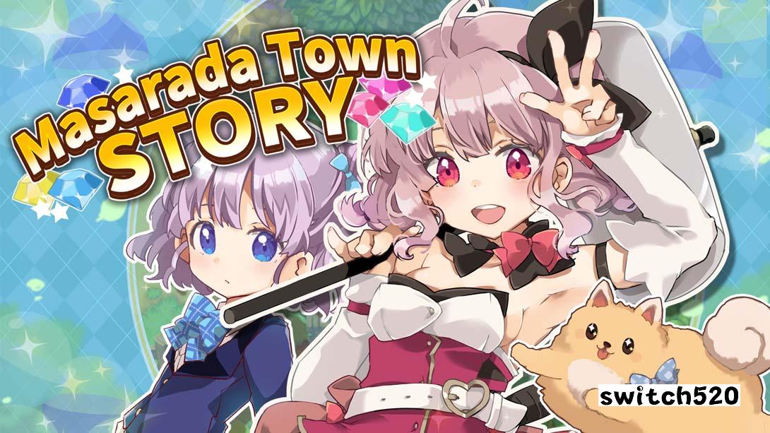 玛莎拉镇物语 MasaradaTownStory_Switch游戏_任天堂switch游戏下载_ns游戏下载_switch游戏下载_大气层游戏_TX游戏_xci游戏_nsp游戏_nsz游戏_switch金手指_ns金手指mod_任天堂游戏修改_switch520_Switch2_switch游戏下载_switch520_0