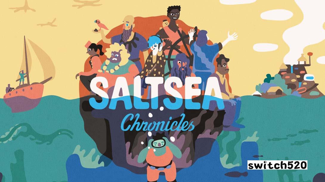 盐海编年史 Saltsea Chronicles_Switch游戏_任天堂switch游戏下载_ns游戏下载_switch游戏下载_大气层游戏_TX游戏_xci游戏_nsp游戏_nsz游戏_switch金手指_ns金手指mod_任天堂游戏修改_switch520_Switch2_switch游戏下载_switch520_0