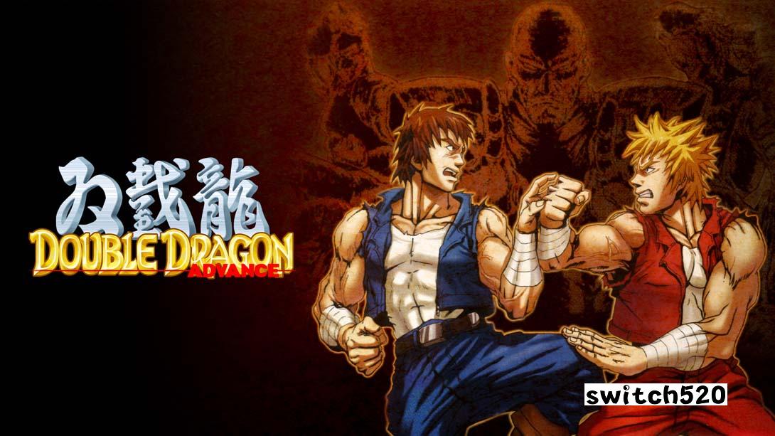 双截龙Advance .Double Dragon Advance_Switch游戏_任天堂switch游戏下载_ns游戏下载_switch游戏下载_大气层游戏_TX游戏_xci游戏_nsp游戏_nsz游戏_switch金手指_ns金手指mod_任天堂游戏修改_switch520_Switch2_switch游戏下载_switch520_0