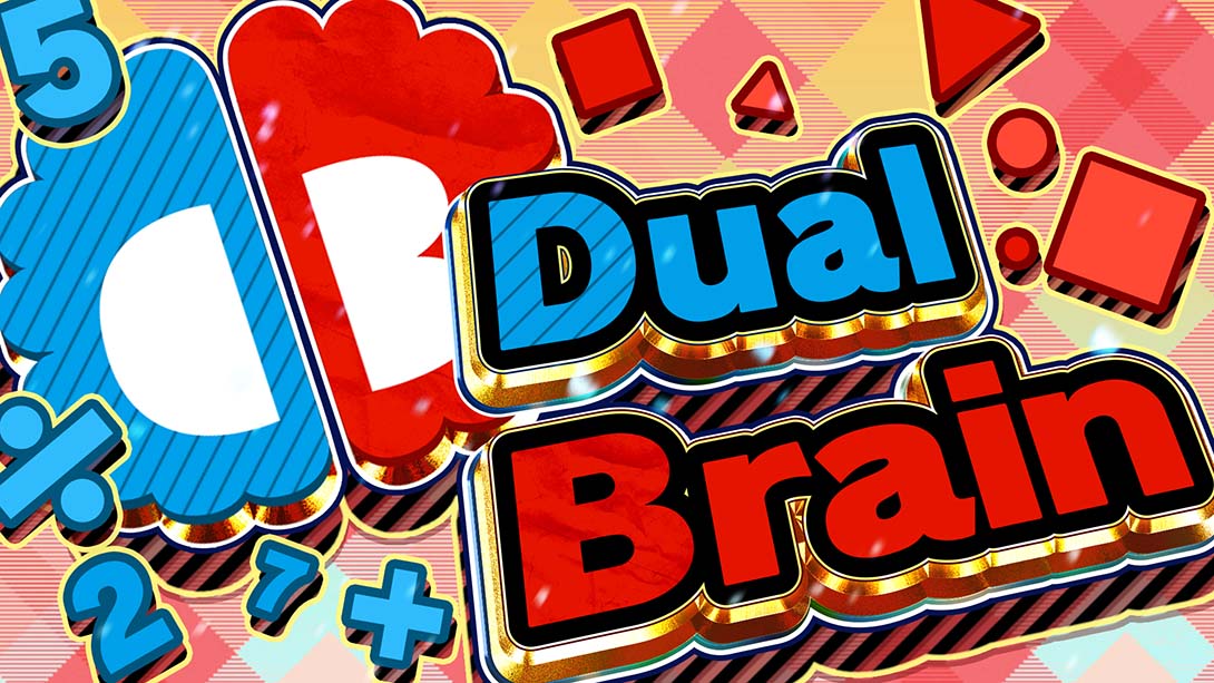 脑力锻炼 Dual Brain_Switch游戏_任天堂switch游戏下载_ns游戏下载_switch游戏下载_大气层游戏_TX游戏_xci游戏_nsp游戏_nsz游戏_switch金手指_ns金手指mod_任天堂游戏修改_switch520_Switch2_switch游戏下载_switch520_0