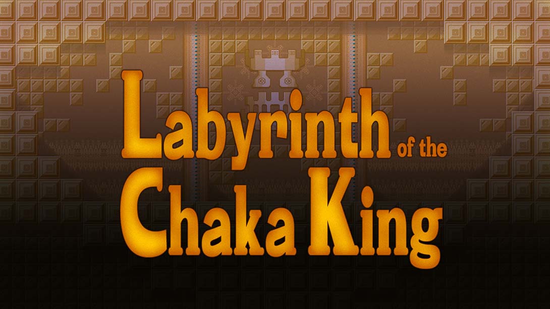 查卡王的迷宫 Labyrinth of the Chaka King_Switch游戏_任天堂switch游戏下载_ns游戏下载_switch游戏下载_大气层游戏_TX游戏_xci游戏_nsp游戏_nsz游戏_switch金手指_ns金手指mod_任天堂游戏修改_switch520_Switch2_switch游戏下载_switch520_0