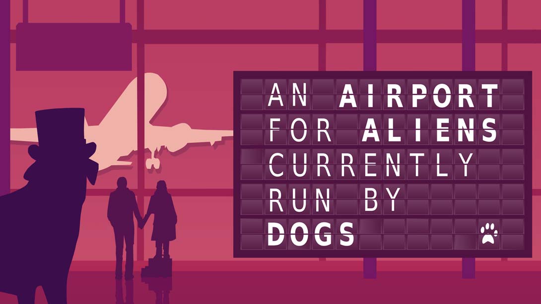 An Airport for Aliens Currently Run by Dogs_Switch游戏_任天堂switch游戏下载_ns游戏下载_switch游戏下载_大气层游戏_TX游戏_xci游戏_nsp游戏_nsz游戏_switch金手指_ns金手指mod_任天堂游戏修改_switch520_Switch2_switch游戏下载_switch520_0