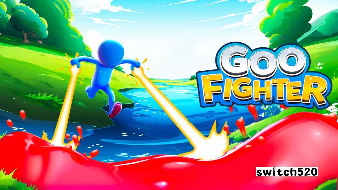 粘糊糊斗士 .Goo Fighter_Switch游戏_任天堂switch游戏下载_ns游戏下载_switch游戏下载_大气层游戏_TX游戏_xci游戏_nsp游戏_nsz游戏_switch金手指_ns金手指mod_任天堂游戏修改_switch520_Switch2_switch游戏下载_switch520_0