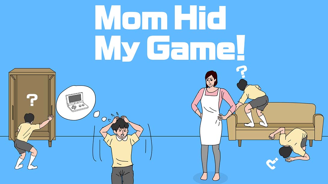妈妈把我的游戏藏起来了 Mom Hid My Game_Switch游戏_任天堂switch游戏下载_ns游戏下载_switch游戏下载_大气层游戏_TX游戏_xci游戏_nsp游戏_nsz游戏_switch金手指_ns金手指mod_任天堂游戏修改_switch520_Switch2_switch游戏下载_switch520_0