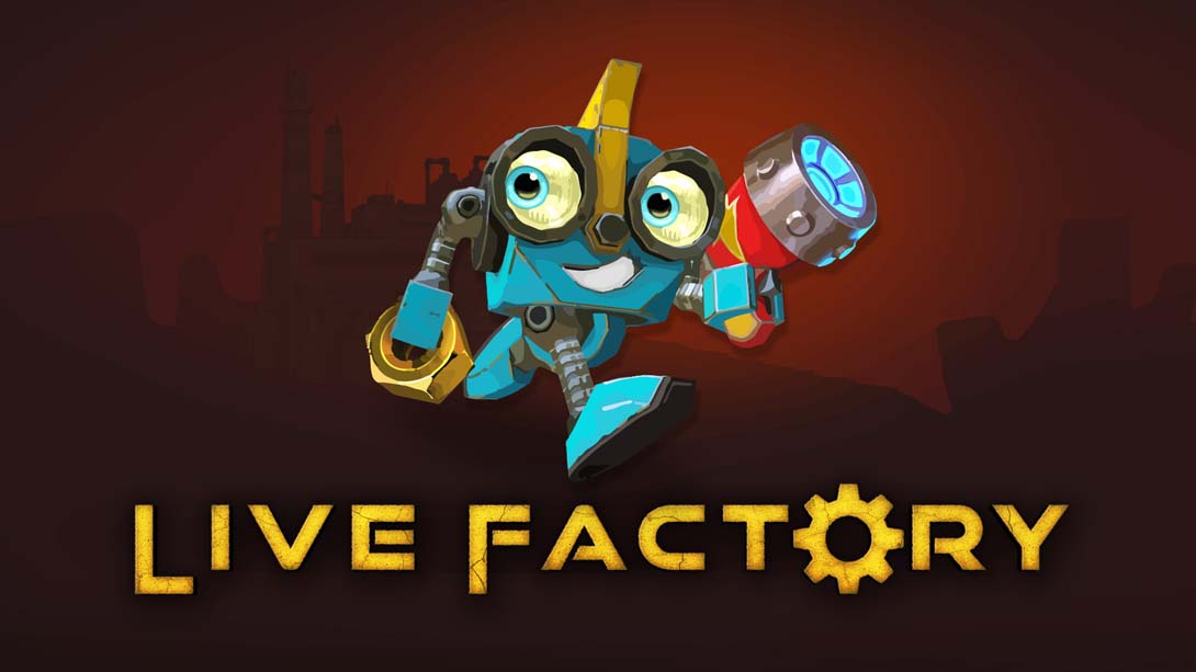 带电工厂 Live Factory_Switch游戏_任天堂switch游戏下载_ns游戏下载_switch游戏下载_大气层游戏_TX游戏_xci游戏_nsp游戏_nsz游戏_switch金手指_ns金手指mod_任天堂游戏修改_switch520_Switch2_switch游戏下载_switch520_0