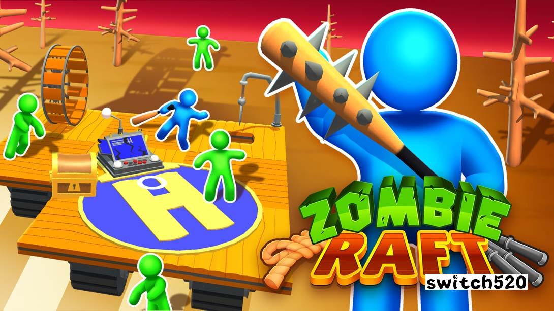 僵尸木筏 .Zombie Raft_Switch游戏_任天堂switch游戏下载_ns游戏下载_switch游戏下载_大气层游戏_TX游戏_xci游戏_nsp游戏_nsz游戏_switch金手指_ns金手指mod_任天堂游戏修改_switch520_Switch2_switch游戏下载_switch520_0