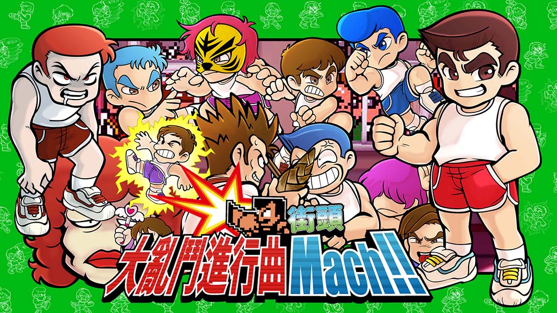 街头大乱斗进行曲马赫 River City Melee Mach_Switch游戏_任天堂switch游戏下载_ns游戏下载_switch游戏下载_大气层游戏_TX游戏_xci游戏_nsp游戏_nsz游戏_switch金手指_ns金手指mod_任天堂游戏修改_switch520_Switch2_switch游戏下载_switch520_0