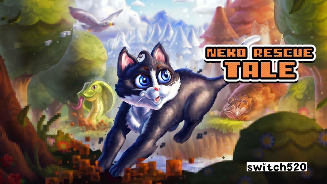 猫猫救援故事 Neko Rescue Tale_Switch游戏_任天堂switch游戏下载_ns游戏下载_switch游戏下载_大气层游戏_TX游戏_xci游戏_nsp游戏_nsz游戏_switch金手指_ns金手指mod_任天堂游戏修改_switch520_Switch2_switch游戏下载_switch520_0