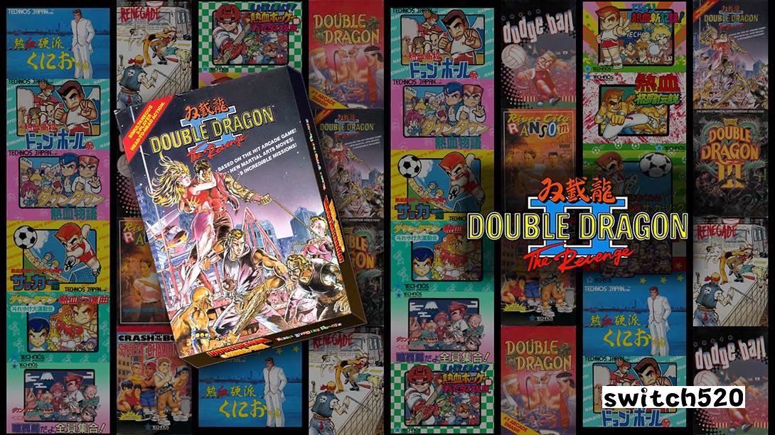 双截龙2：复仇 .DOUBLE DRAGON Ⅱ: The Revenge_Switch游戏_任天堂switch游戏下载_ns游戏下载_switch游戏下载_大气层游戏_TX游戏_xci游戏_nsp游戏_nsz游戏_switch金手指_ns金手指mod_任天堂游戏修改_switch520_Switch2_switch游戏下载_switch520_0