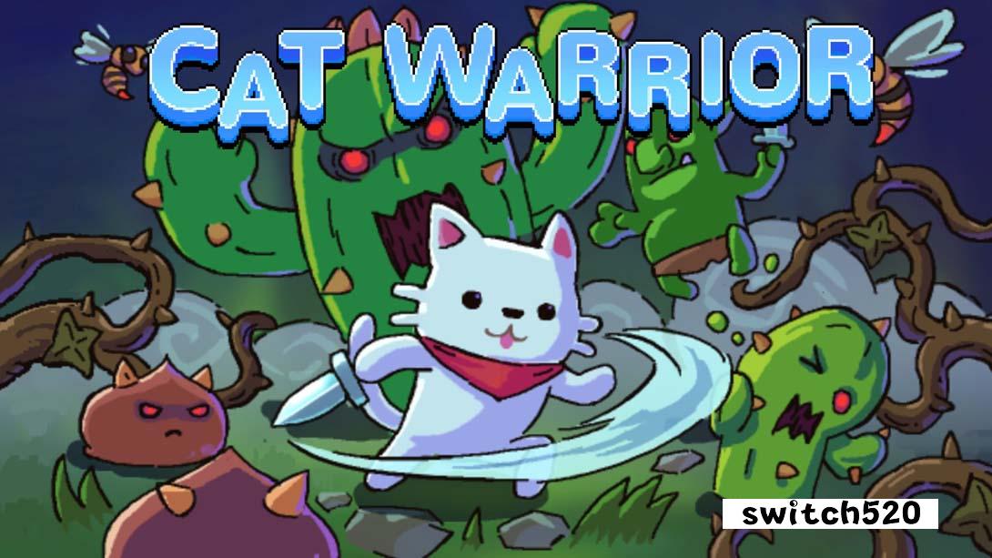 switch520游戏_金手指_Cat Warrior（1.0.0）金手指_Switch游戏_任天堂switch游戏下载_ns游戏下载_switch游戏下载_大气层游戏_TX游戏_xci游戏_nsp游戏_nsz游戏_switch金手指_ns金手指mod_任天堂游戏修改_switch520_Switch2_0