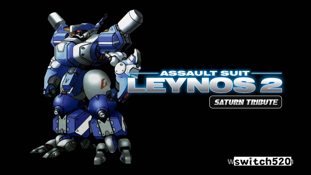 重装机兵 雷诺斯2 致敬精选辑 .Assault Suit Leynos 2 Saturn Tribute_Switch游戏_任天堂switch游戏下载_ns游戏下载_switch游戏下载_大气层游戏_TX游戏_xci游戏_nsp游戏_nsz游戏_switch金手指_ns金手指mod_任天堂游戏修改_switch520_Switch2_switch游戏下载_switch520_0