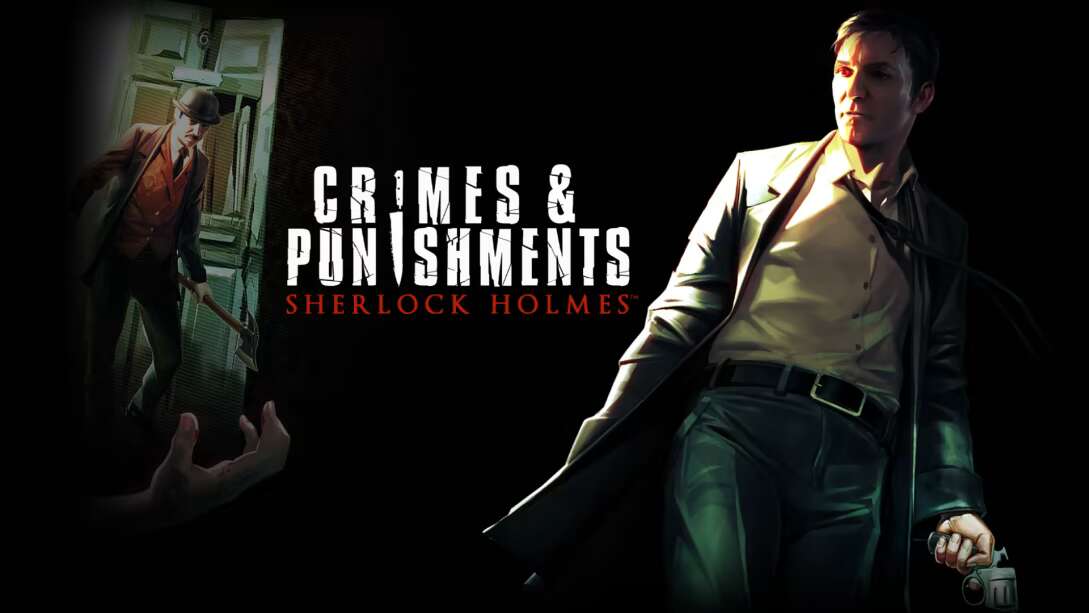 switch520游戏_福尔摩斯：罪与罚_Sherlock Holmes Crimes and Punishments_0