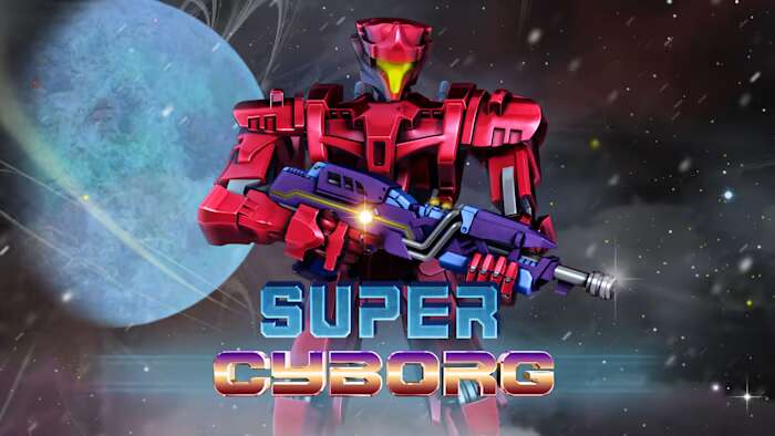 switch520游戏_超级机器人_Super Cyborg_0