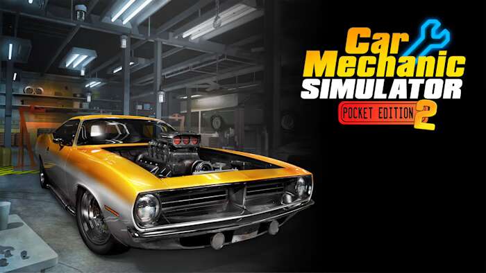 switch520游戏_汽车修理工模拟：口袋版2_Car Mechanic Simulator Pocket Edition 2_0