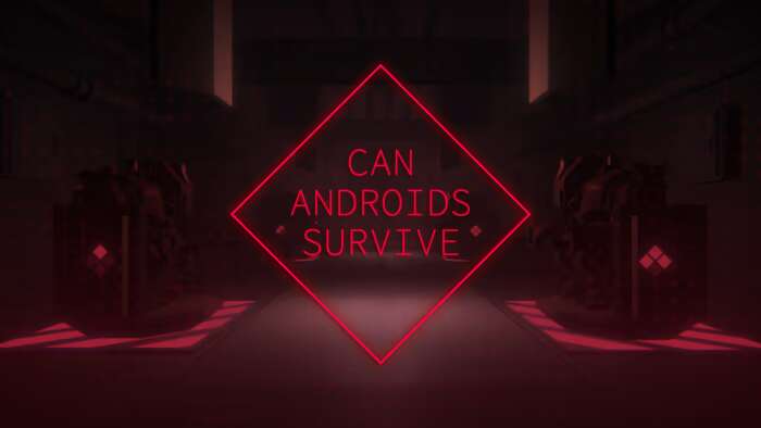 switch520游戏_CAN ANDROIDS SURVIVE_0