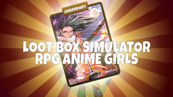 switch520游戏_战利品箱模拟器 – RPG动漫女孩_Loot Box Simulator – RPG Anime Girls_0