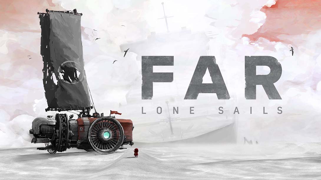switch520游戏_孤帆远航_FAR:Lone Sails_0