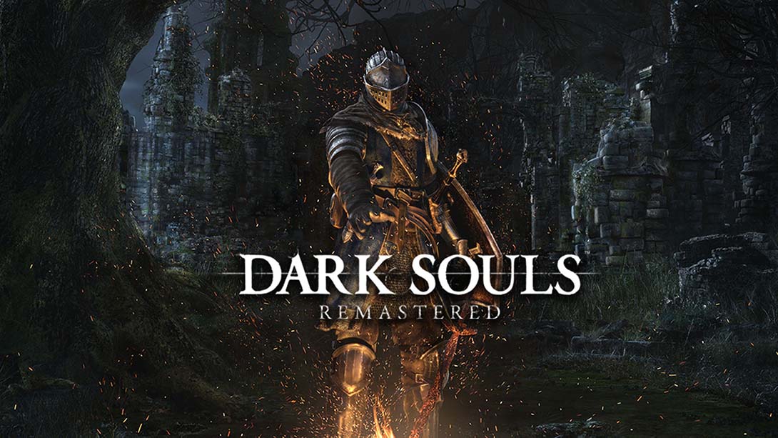 switch520游戏_黑暗之魂 重制版_Dark Souls：Remastered_0