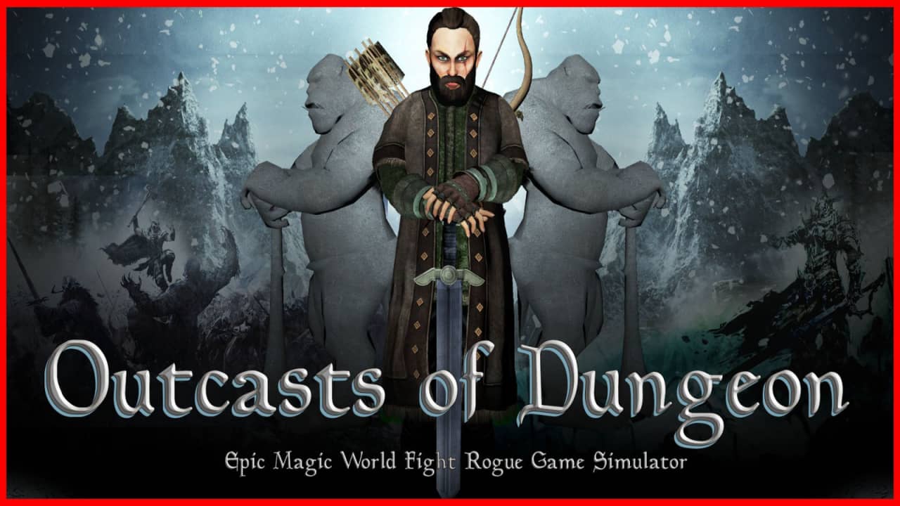 switch520游戏_地牢放逐者 史诗魔法世界格斗无赖游戏模拟器_Outcasts of Dungeon Epic Magic World Fight Rogue Game Simulator_0