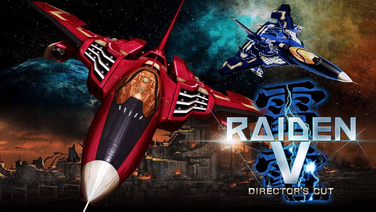 switch520游戏_雷电5：导演剪辑版_Raiden V: Director’s Cut_0