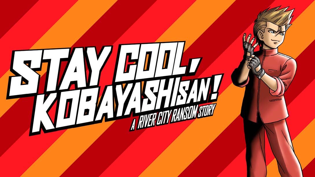 switch520游戏_热血外传：酷啊！小林_STAY COOL_ KOBAYASHI-SAN!:A RIVER CITY RANSOM STORY_0