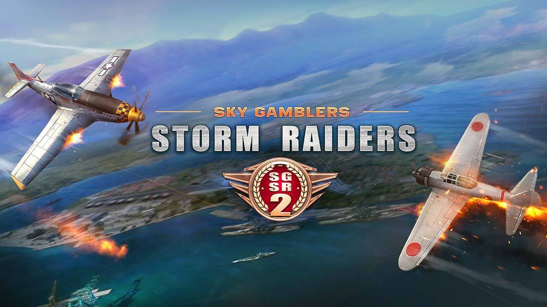 switch520游戏_搏击长空：风暴突击队2_Sky Gamblers:Storm Raiders 2_0
