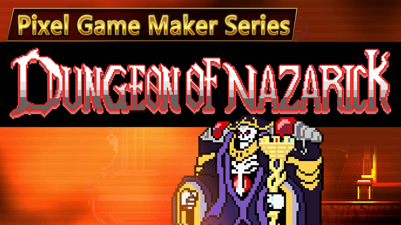 switch520游戏_像素游戏制作大师系列：纳扎里克大坟墓_Pixel Game Maker Series DUNGEON OF NAZARICK_0