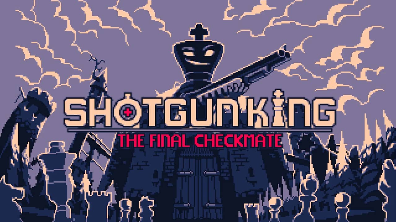 switch520游戏_霰弹枪王：终局将死_Shotgun King: The Final Checkmate_0