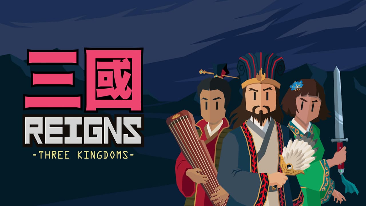 switch520游戏_王权：三国_Reigns: Three Kingdoms_0