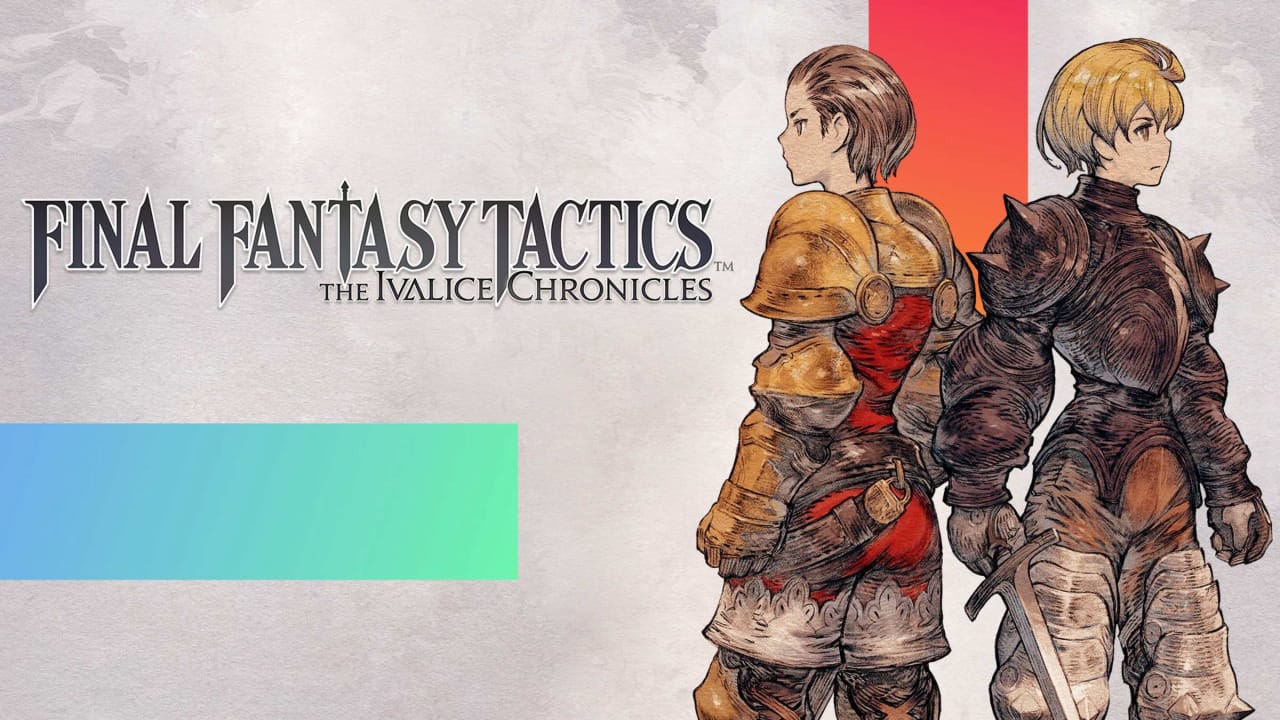 switch520游戏_最终幻想战略版：伊瓦利斯编年史_FINAL FANTASY TACTICS – The Ivalice Chronicles_0
