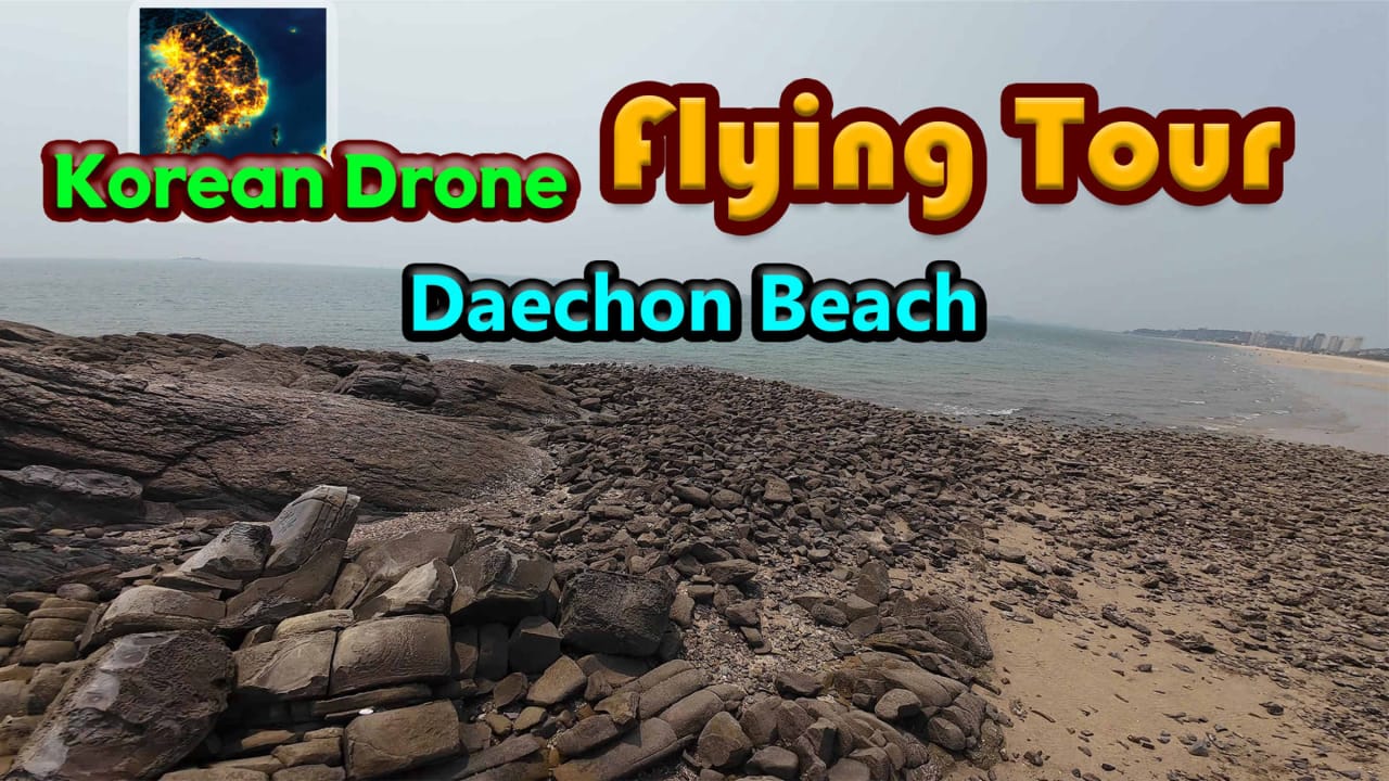 switch520游戏_韩国无人机飞行游览大川海水浴场_Korean Drone Flying Tour Daechon Beach_0