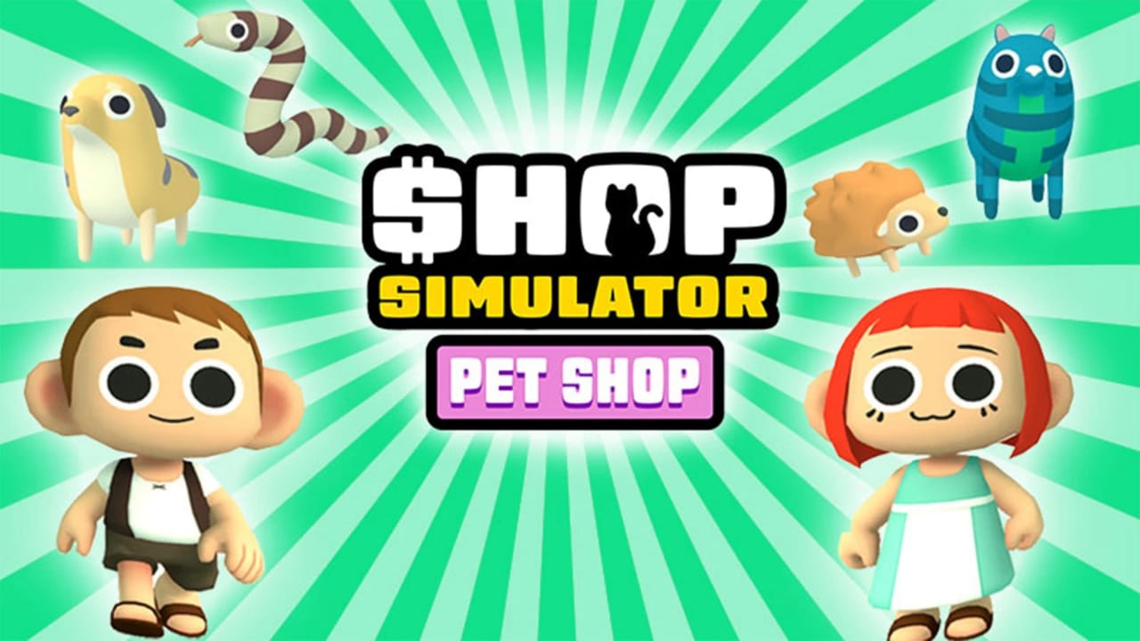 switch520游戏_商店模拟器：宠物店_Shop Simulator: Pet Shop_0