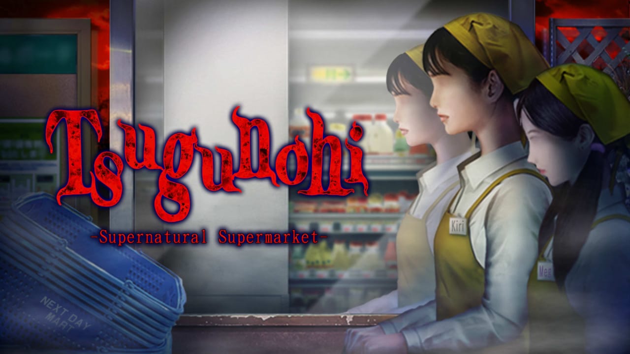 switch520游戏_翌日：忌夜的噬灵超市_Tsugunohi -Supernatural Supermarket-_0